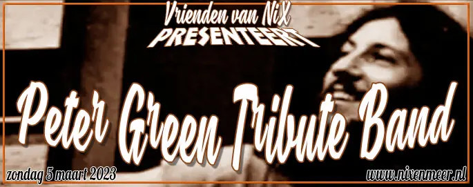 peter green tribute  enschede nix